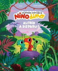 Les grandes aventures de Nino Dino