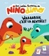  Mim - Les petites histoires de Nino Dino - Waaaargh, c'est la rentrée !.