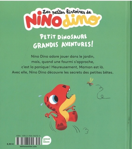 Les petites histoires de Nino Dino  Waaaargh, une fourmi !