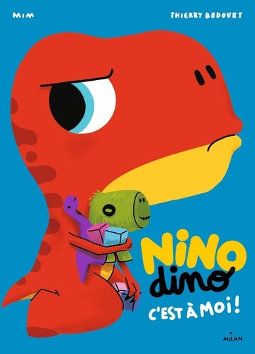 Nino Dino  C'est à moi !