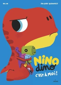 Nino Dino - C'est à moi !