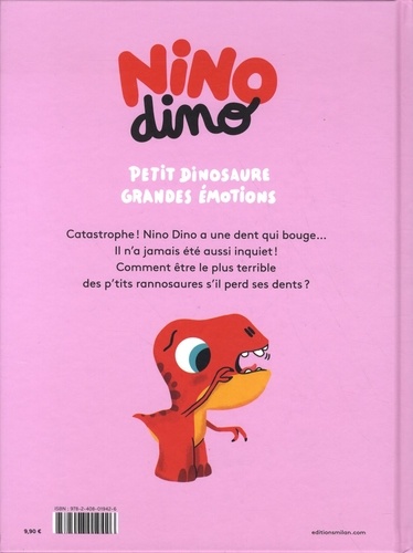 Nino Dino  Ouille, ma dent bouge !