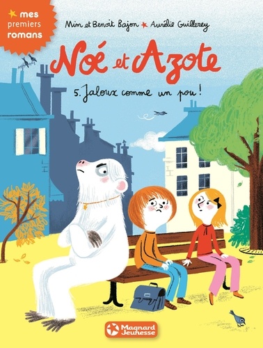 Noé et Azote Tome 5 Jaloux comme un pou !