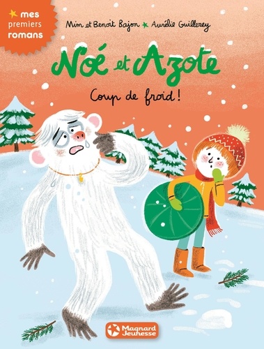 Noé et Azote Tome 6 Coup de froid !