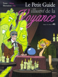  Mima et  Mo - Le Petit Guide Illustre De La Voyance.