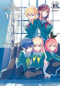Yuri Is My Job! Tome 10