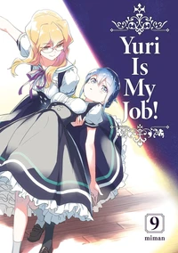 Yuri Is My Job! Tome 9