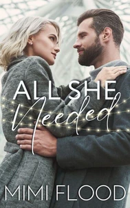 All She Needed