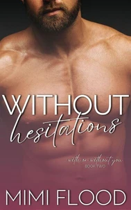 Without Hesitations