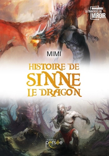  Mimi - Histoire de Sinne le dragon.