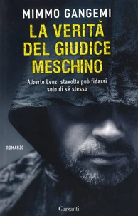 La verità del giudice meschino