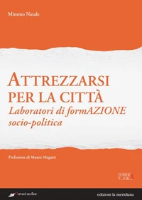 Attrezzarsi per la città