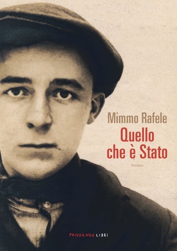 Mimmo Rafele - Quello che è stato.