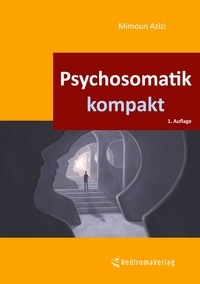 Mimoun Azizi - Psychosomatik kompakt.