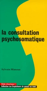 La consultation psychosomatique