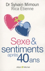 Sexe & sentiments après 40 ans