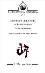 "L'honneur de la tribu" de Rachid Mimouni
