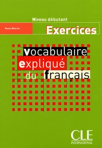 Vocabulaire expliqué du français