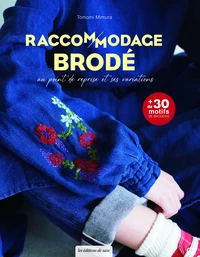 Raccommodage brodé