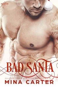  Mina Carter - Bad Santa - Paranormal Protection Agency: Santa Elves, #4.