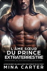 L'Âme Sœur du Prince Extraterrestre