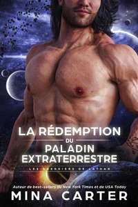 La Rédemption du Paladin Extraterrestre