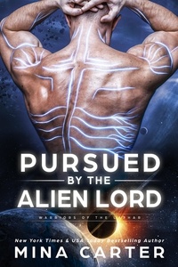  Mina Carter - Pursued by the Alien Lord (Warriors of the Lathar Book 16) - Warriors of the Lathar, #16.