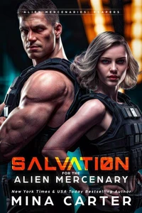Salvation for the Alien Mercenary