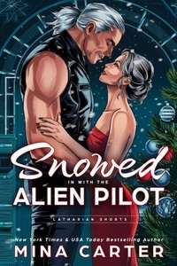 Téléchargements de livres électroniques gratuits à partir de Google Books Snowed in with the Alien Pilot - Warriors of the Lathar 