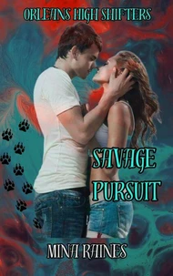 Savage Pursuit