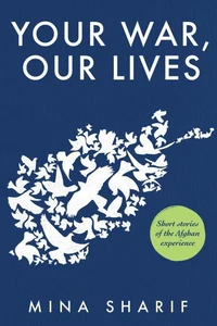 Your War, Our Lives