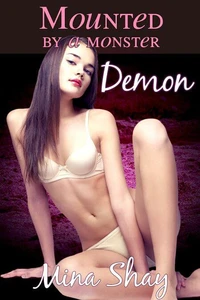 Mounted by a Monster: Demon