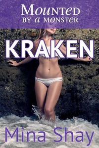 Mounted by a Monster: Kraken