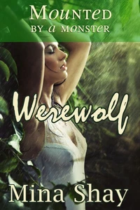 Mounted by a Monster: Werewolf
