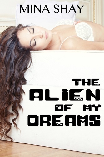  Mina Shay - The Alien Of My Dreams.