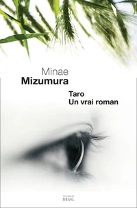 Taro, un vrai roman
