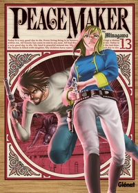 Peace Maker Tome 13