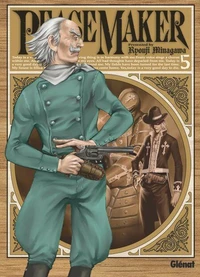 Peacemaker - Tome 05