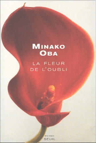 Minako Oba - La Fleur De L'Oubli.