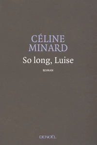 So Long, Luise