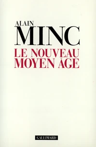 Le nouveau Moyen âge