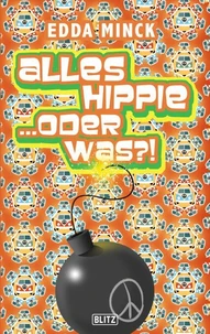 Alles Hippie …oder was?!