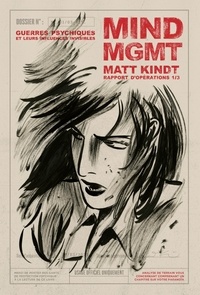 mind-mgmt-rapport-d-operations-tome-1-guerres-psychiques-et-leurs-influences-invisibles