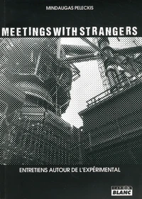 Meetings with strangers