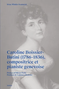 Caroline Boissier-Butini (1786-1836), compositrice et pianiste genevoise