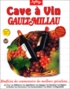 CAVE A VIN GAULTMILLAU. CD-Rom