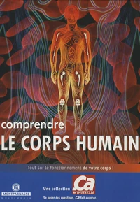 Comprendre le corps humain