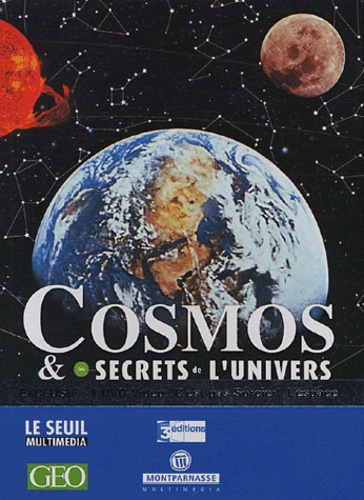  France 3 et  GEO - Cosmos & les secret de l'univers - 2 CD-ROM + DVD vidéo "C'est pas sorcier" L'espace.