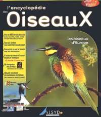  Anonyme - L'encyclopédie des oiseaux d'Europe - CD-ROM. 1 CD audio