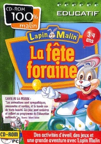 Lapin malin, La fête foraine 3/4 ans